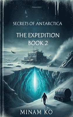 Minam Ko, MINAM KO - Secrets of Antarctica, Häftad