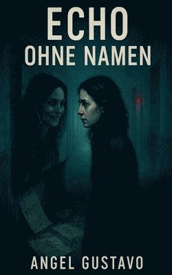 bokomslag Echo ohne Namen