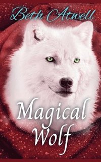 bokomslag Magical Wolf