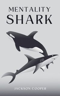 bokomslag Mentality Shark