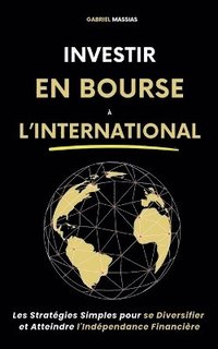 bokomslag Investir en Bourse à l'International