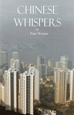 bokomslag Chinese Whispers
