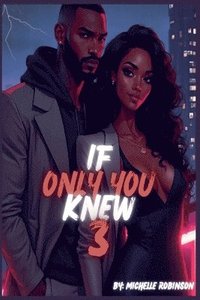 bokomslag If Only You Knew 3