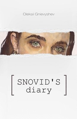 Snovid's Diary 1
