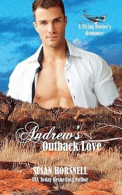 Andrew's Outback Love 1
