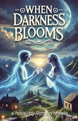 bokomslag When Darkness Blooms