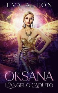 bokomslag Oksana - L'Angelo Caduto
