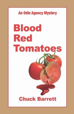 bokomslag Blood Red Tomatoes
