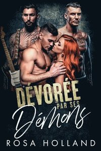 bokomslag Dévorée par ses démons