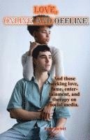 bokomslag Love, Online and Offline
