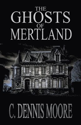bokomslag Ghosts of Mertland