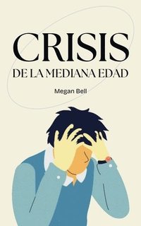 bokomslag Crisis de la Mediana Edad