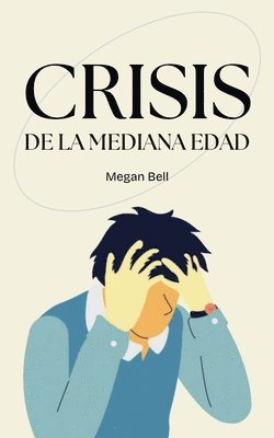 Crisis de la Mediana Edad 1