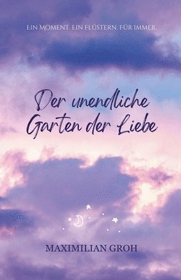 bokomslag unendliche Garten der Liebe