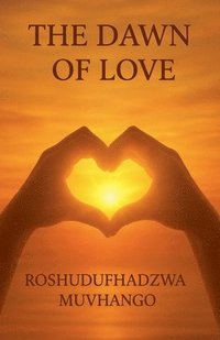 bokomslag Dawn of Love