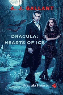 bokomslag DRACULA Hearts of Ice