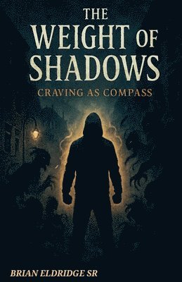 bokomslag Weight of Shadows