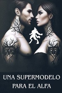 bokomslag Supermodelo para el Alfa