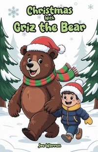 bokomslag Christmas with Griz the Bear