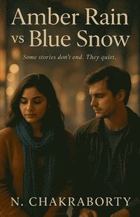 bokomslag Amber Rain vs Blue Snow