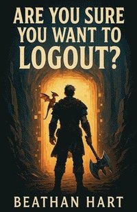 bokomslag Are You Sure You Want To Logout?