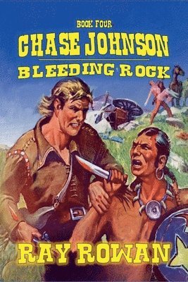 bokomslag Chase Johnson - Bleeding Rock