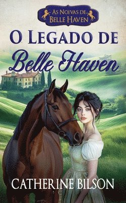 Catherine Bilson - O Legado de Belle Haven, Häftad