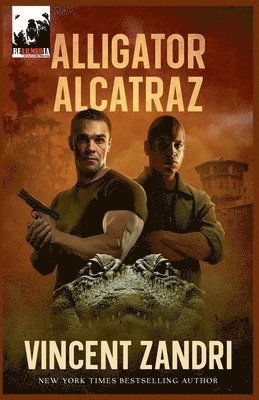 Vincent Zandri - Alligator Alcatraz, Häftad
