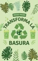 bokomslag Transforma la Basura