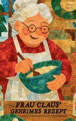 Iopeia English - Frau Claus' Geheimes Rezept, Häftad