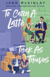 bokomslag To Catch a Latte Thick as Thieves