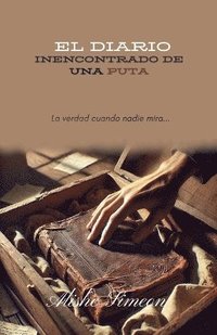 bokomslag Diario Inencontrado De Una Puta