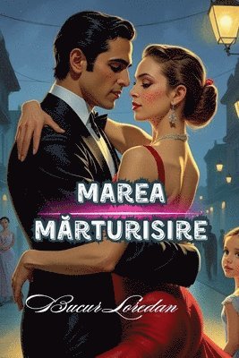 Marea Mărturisire