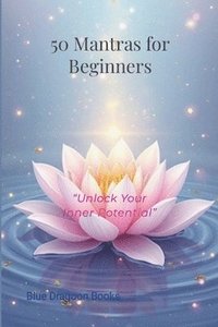 bokomslag 50 Mantras for Beginners