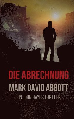 bokomslag Die Abrechnung