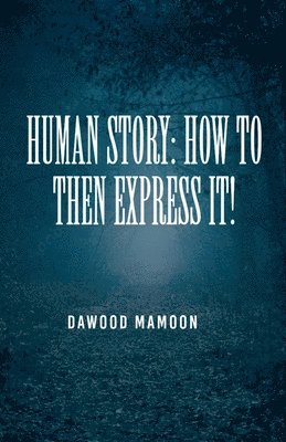 bokomslag Human Story