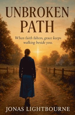 bokomslag Unbroken Path