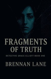 bokomslag Fragments of Truth