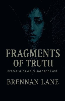 bokomslag Fragments of Truth