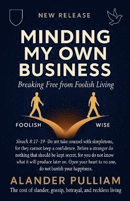 Minding Your Own Business