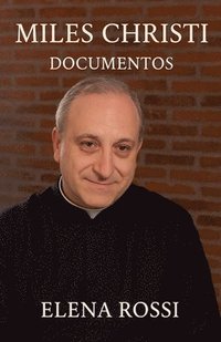 bokomslag Miles Christi  Documentos