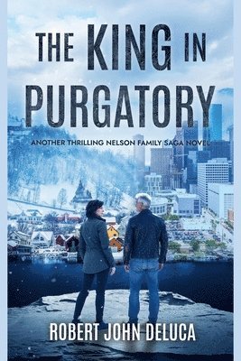 Robert John DeLuca, Robert John Deluca - King in Purgatory, Häftad