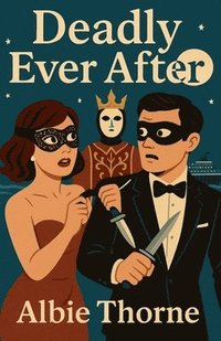 bokomslag Deadly Ever After