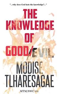 bokomslag Knowledge Of Good And Evil
