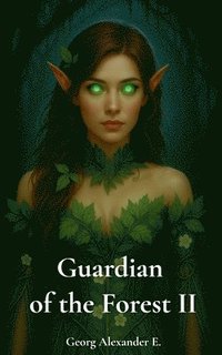 bokomslag Guardian of the forest II