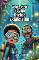 Lucy Lewis - Alvin's First Scuba Diving Expedition, Häftad