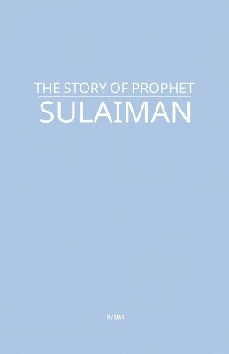 bokomslag Story of Prophet Sulaiman