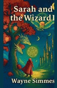 bokomslag Sarah and the Wizard II