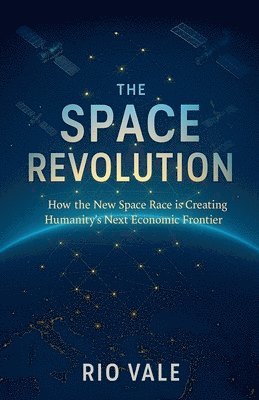 The Space Revolution