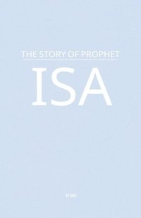 bokomslag Story of Prophet Isa